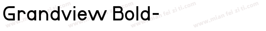 Grandview Bold字体转换